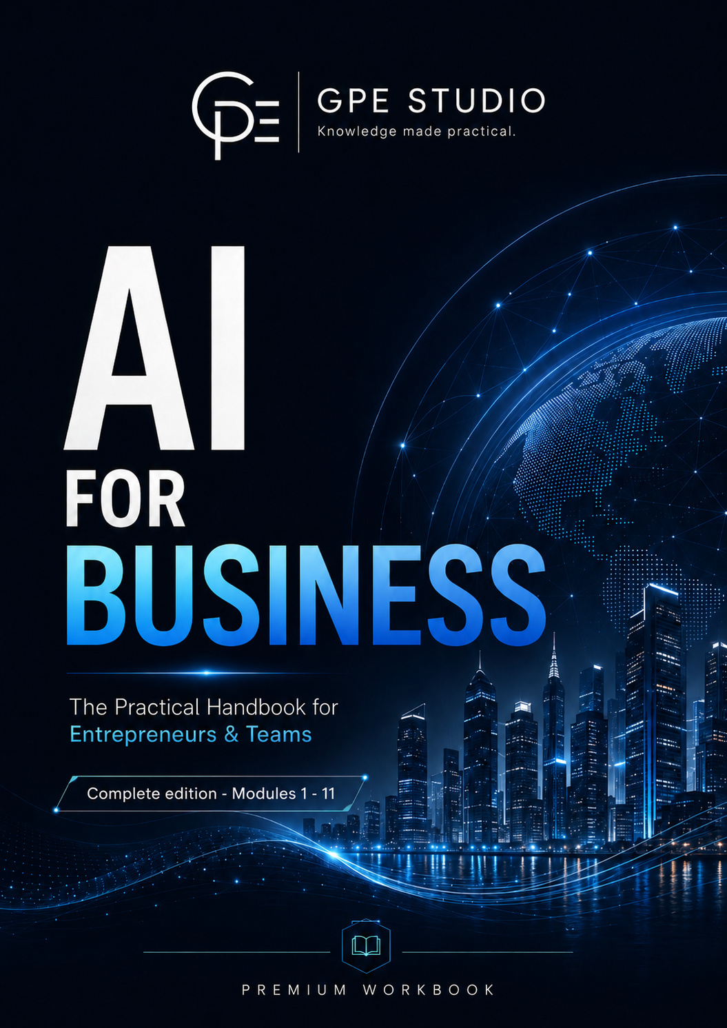 AI for Business — The Practical Handbook for Entrepreneurs and Teams